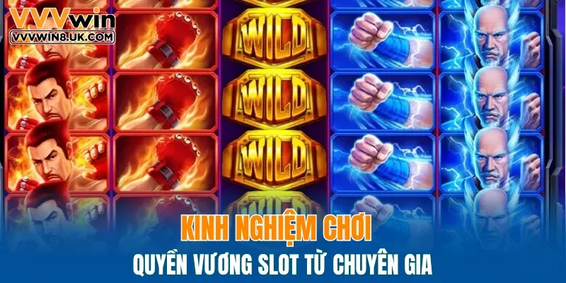 Kinh nghiệm chơi từ chuyên gia