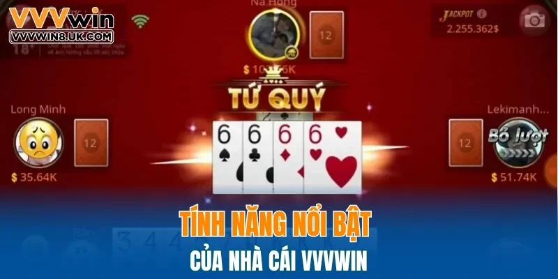 Tính năng nổi bật của nhà cái VVVWIN
